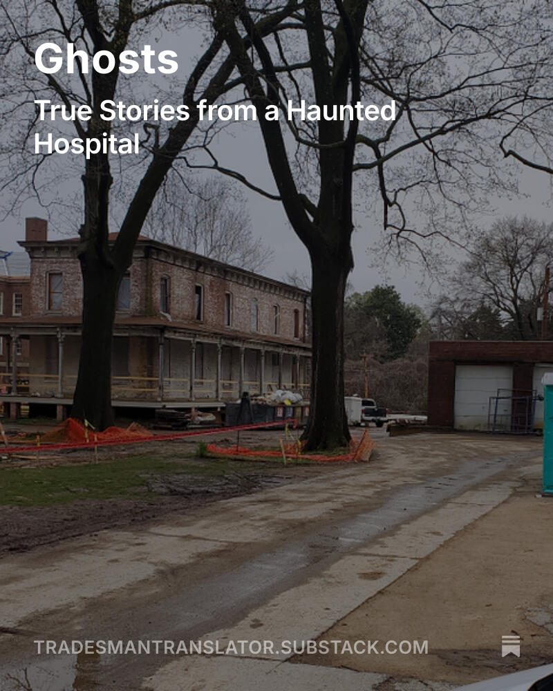 True Stories from a Haunted Hospital